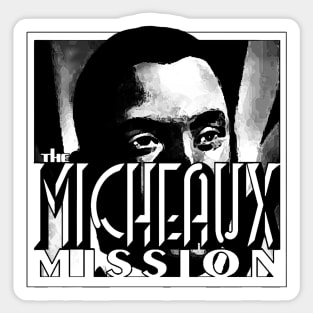 MICHEAUX MISSION logo Sticker